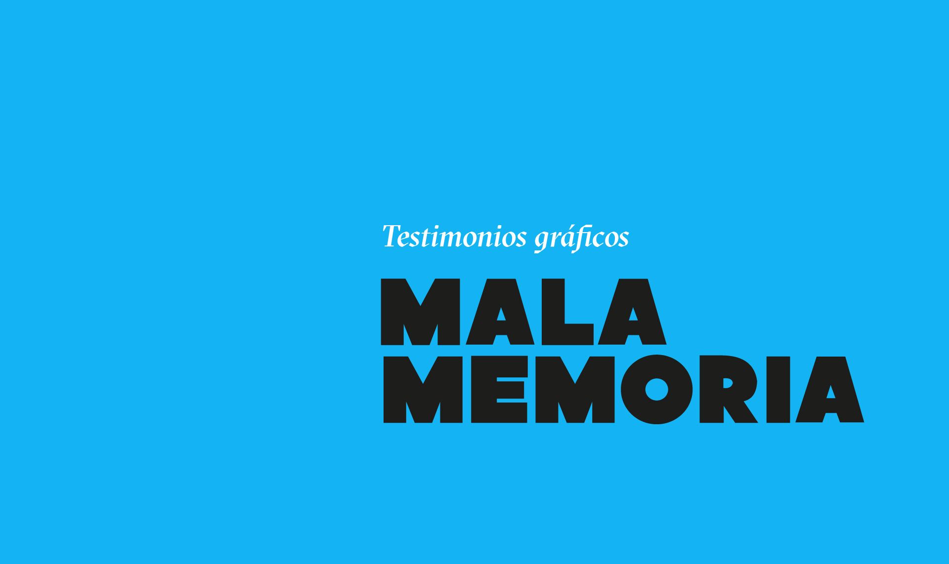mala-memoria-expo-1.jpg